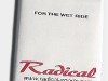 Radical Tachentuch "for the wet ride" Idee und Konzept